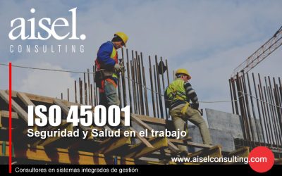ISO 45001: Seguridad laboral que impulsa tu empresa